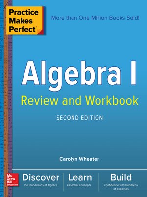 cover image of Practice Makes Perfect Algebra I Review and Workbook